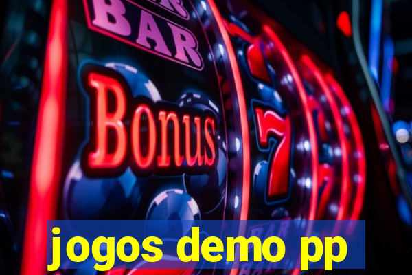 jogos demo pp